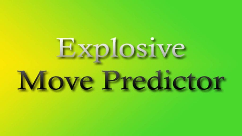 Explosive Move Predictor