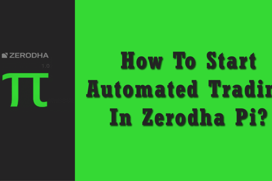 zerodha pi pasirinkimo strategija