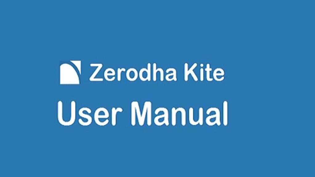 Zerodha kite user manual