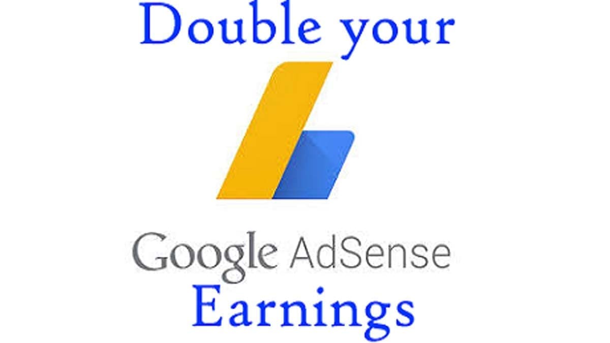 Double Adsense Earnings