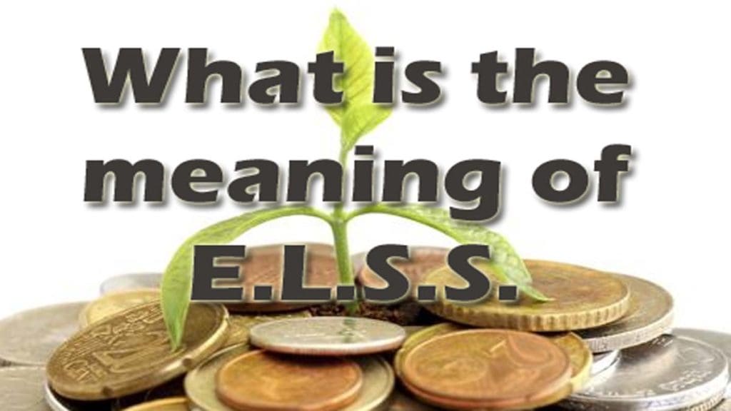 ELSS Meaning