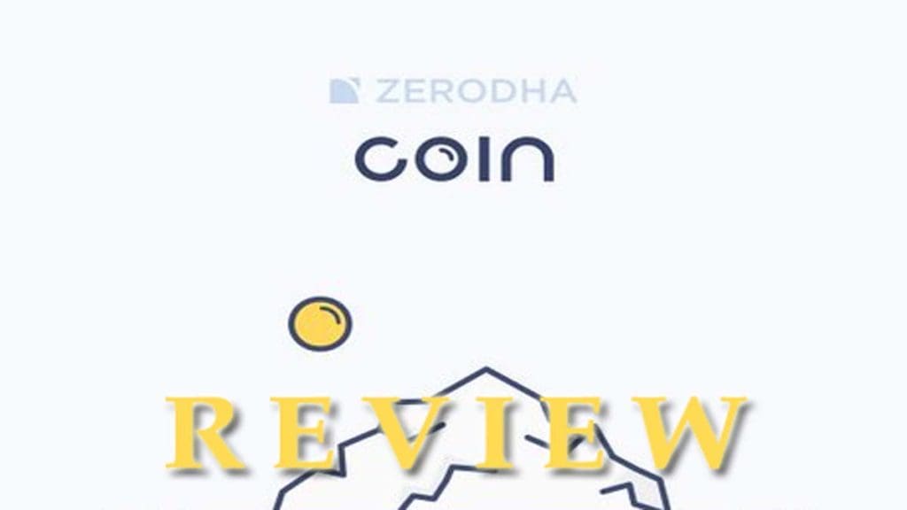 Zerodha Coin Review