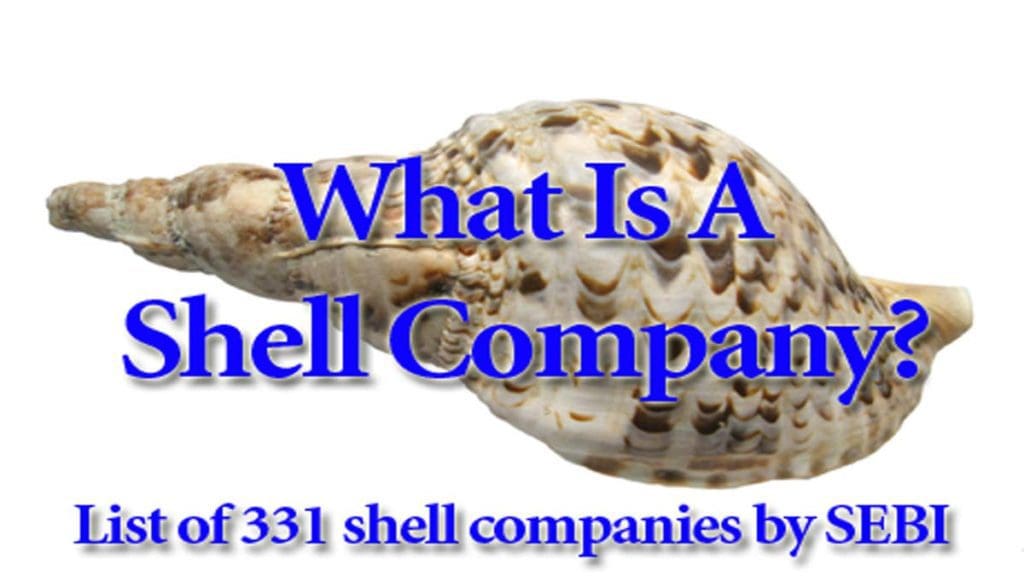 List Of Shell Companies Declared By SEBI