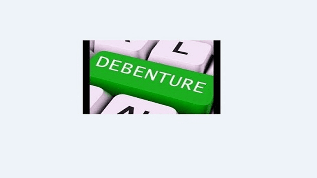 What is a Debenture