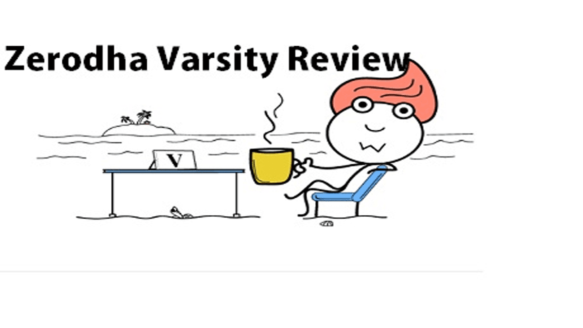 Zerodha Varsity Review