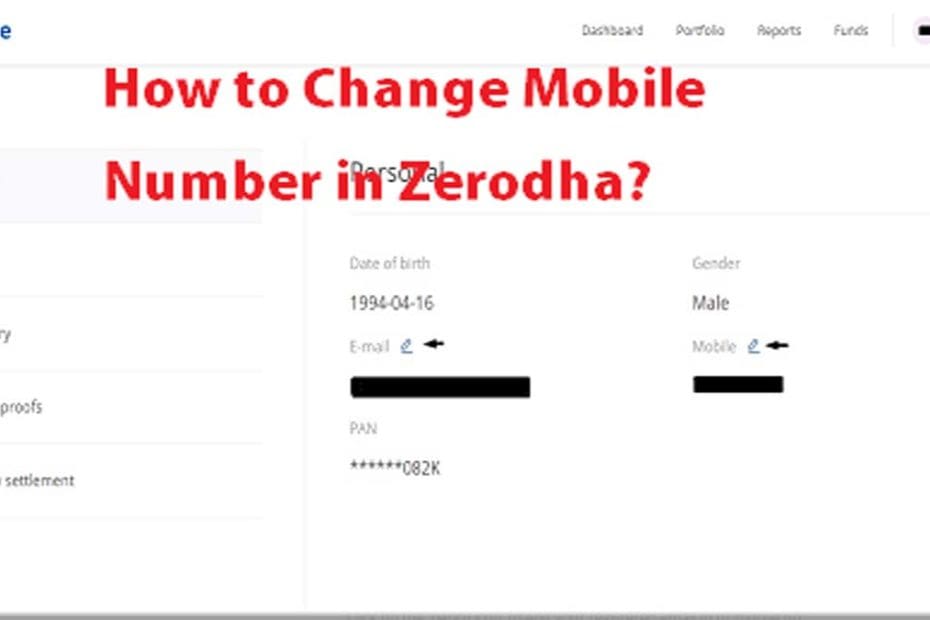 How to change mobile number in zerodha stockmaniacs