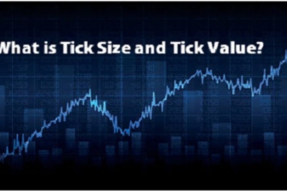 What is Tick Size and Tick Value in the Market? StockManiacs