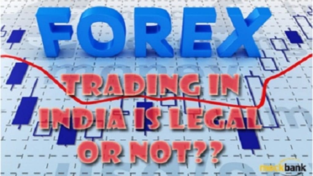 Forex Trading in India is Legal or Not