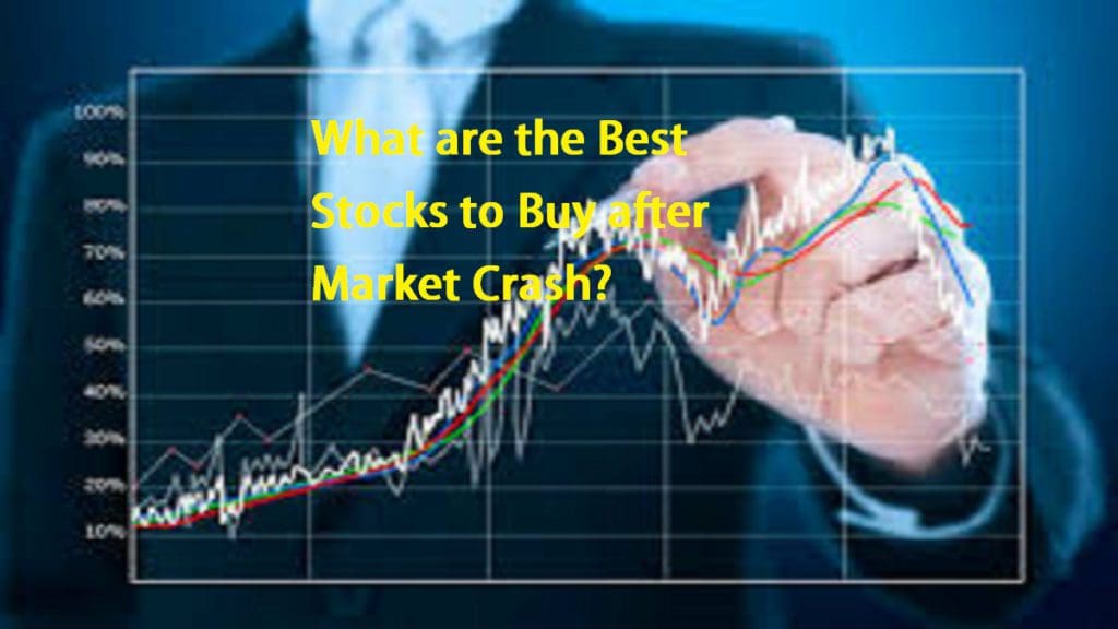 What are the Best Stocks to Buy after Market Crash