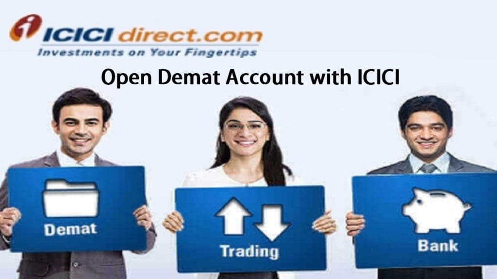 Open Demat Account with ICICI