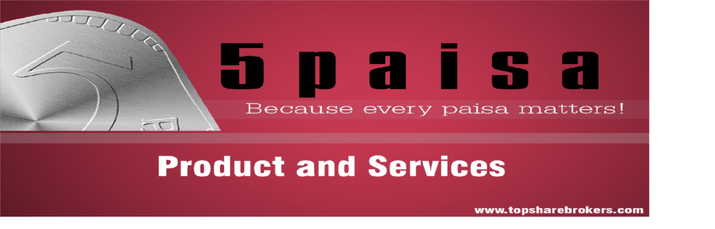 5paisa: Stock brokers in India