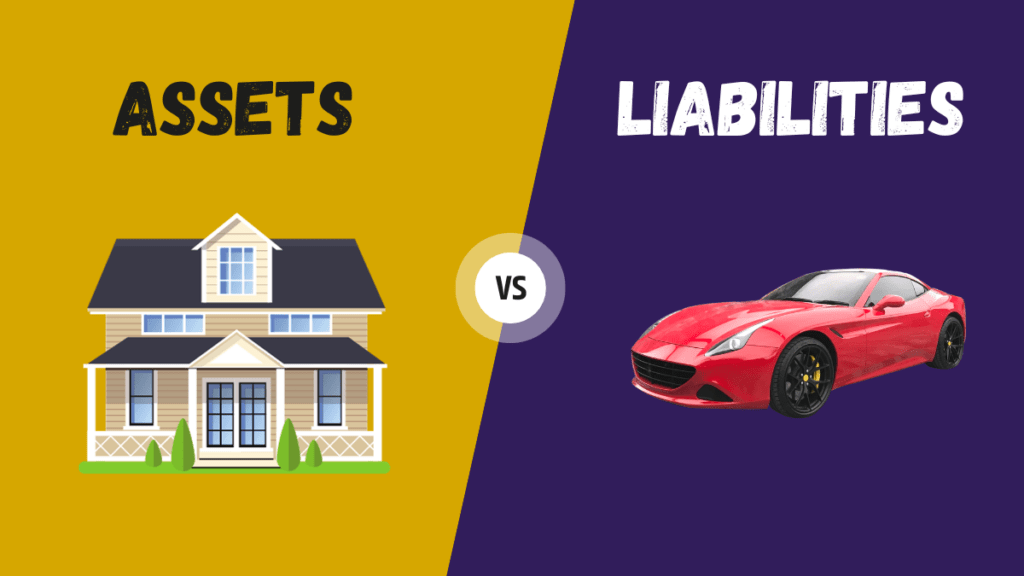 Assets vs Liabilities