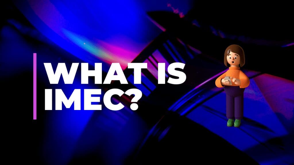 What is IMEC